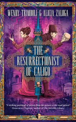 Cover for The Resurrectionist of Caligo