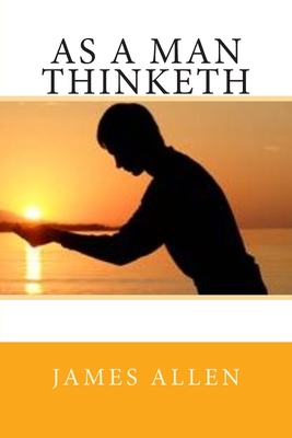 As a Man Thinketh