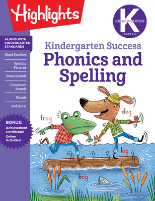 Kindergarten Phonics and Spelling Learning Fun Workbook (Highlights Learning Fun Workbooks) By Highlights Learning (Created by) Cover Image