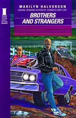 Brothers and Strangers (Irwin Young Adult Fiction Series Studies and Texts; 103; Mon) Cover Image