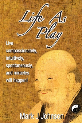 Cover for Life As Play