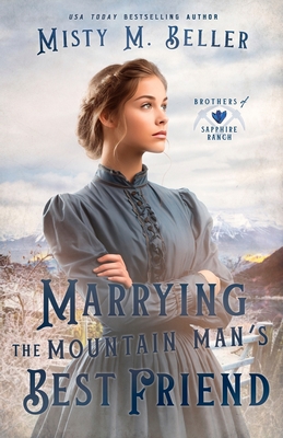 Marrying the Mountain Man's Best Friend Cover Image