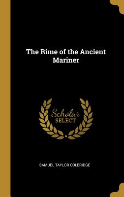 The Rime of the Ancient Mariner