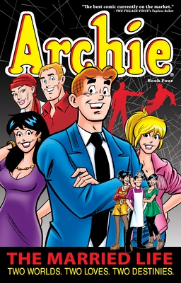 Archie: The Married Life Book 4 (The Married Life Series #4)