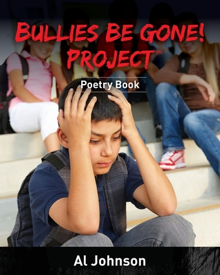 Bullies Be Gone! Project: Poetry Book Cover Image