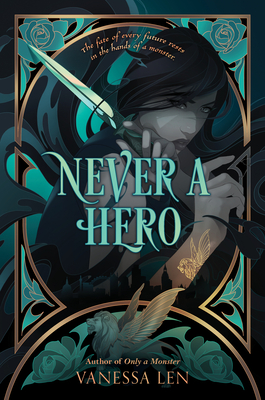 Never a Hero (Only a Monster #2) By Vanessa Len Cover Image