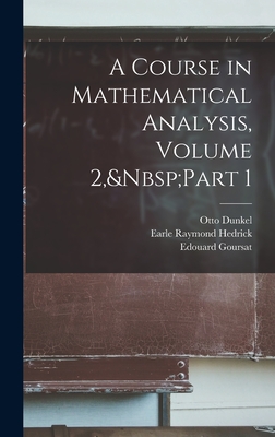 A Course in Mathematical Analysis, Volume 2, Part 1 Cover Image