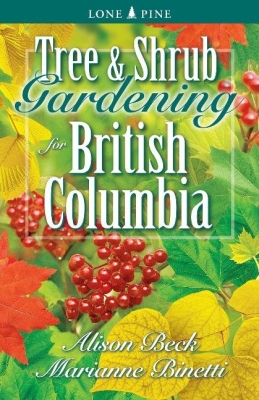 Tree and Shrub Gardening for British Columbia Cover Image