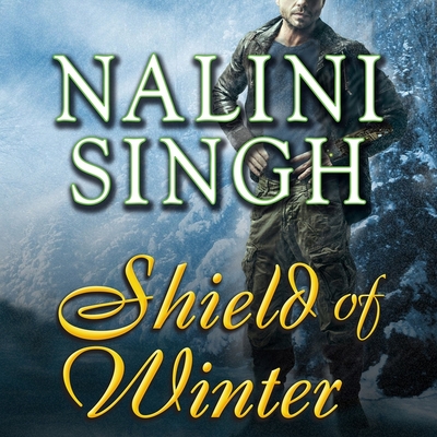 Shield of Winter (Psy/Changeling #13) By Nalini Singh, Angela Dawe (Read by) Cover Image