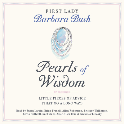 Pearls of Wisdom Lib/E: Little Pieces of Advice (That Go a Long Way) Pearls of Wisdom Lib/E: Little Pieces of Advice (That Go a Long Way) cover