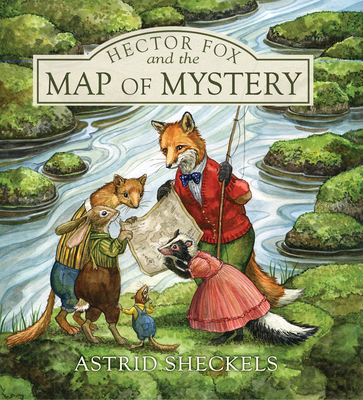 Hector Fox and the Map of Mystery (Hector Fox and Friends #4)