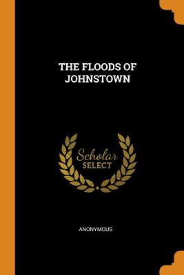 The Floods of Johnstown Cover Image