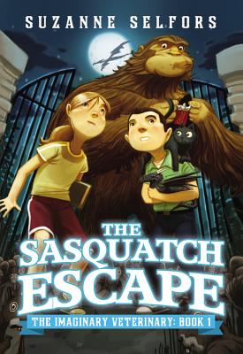 The Sasquatch Escape (The Imaginary Veterinary #1) Cover Image