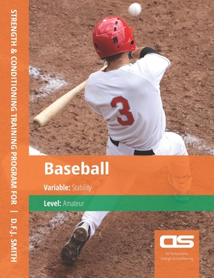 DS Performance - Strength & Conditioning Training Program for Baseball, Stability, Amateur Cover Image