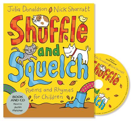 Shuffle and Squelch By Julia Donaldson, Nick Sharratt (Illustrator) Cover Image