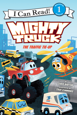 Mighty Truck: The Traffic Tie-Up (I Can Read Level 1) By Chris Barton, Troy Cummings (Illustrator) Cover Image
