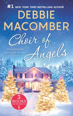 Choir of Angels: Three Delightful Christmas Stories in One Volume (Angel Books #1) Cover Image