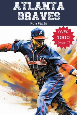 Atlanta Braves Fun Facts Cover Image