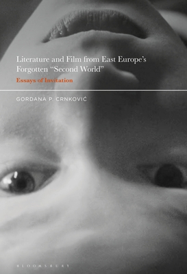 Literature and Film from East Europe's Forgotten 