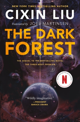 The Dark Forest (The Three-Body Problem Series #2) By Cixin Liu, Joel Martinsen (Translated by) Cover Image