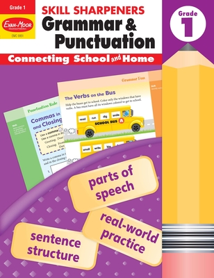 Skill Sharpeners: Grammar & Punctuation, Grade 1 Workbook By Evan-Moor Corporation Cover Image
