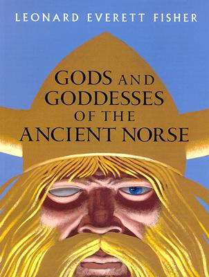 Gods and Goddesses of the Ancient Norse Cover