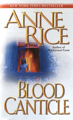 Blood Canticle (Vampire Chronicles #10)