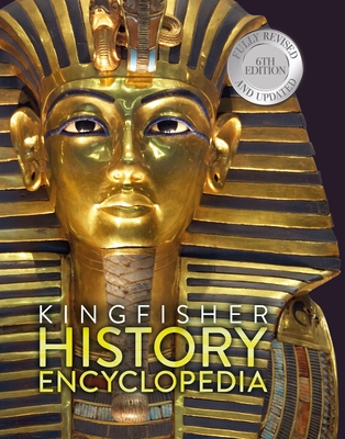 The Kingfisher History Encyclopedia (Kingfisher Encyclopedias) Cover Image