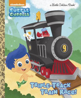 Triple-Track Train Race! (Bubble Guppies) (Little Golden Book) Cover Image