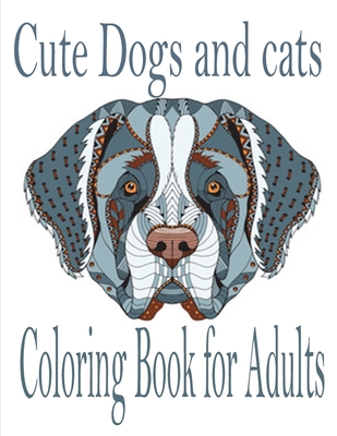 Dogs And Puppies Coloring Book For Kids: The Really Best Relaxing Coloring  Books For Boys Girls 2021 (Cute, Animal, Dog, Cat, Elephant, Rabbit, Owls