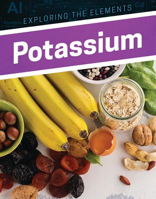 Potassium (Exploring the Elements) Cover Image