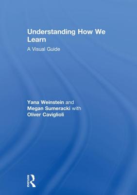 Understanding How We Learn: A Visual Guide Cover Image