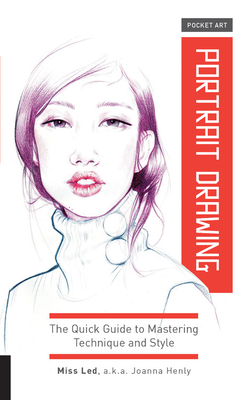 Pocket Art: Portrait Drawing: The Quick Guide to Mastering Technique and Style Cover Image