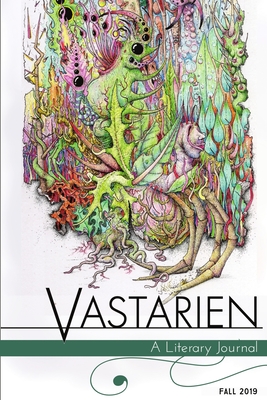 Vastarien: A Literary Journal Vol. 2, Issue 3 By Jon Padgett (Editor), Matt Cardin (Editor), Neugebauer Annie Cover Image