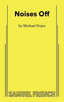 Noises Off By Michael Frayn Cover Image