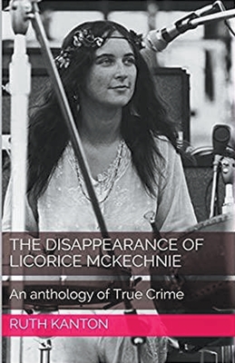 The Disappearance of Licorice McKechnie By Ruth Kanton Cover Image