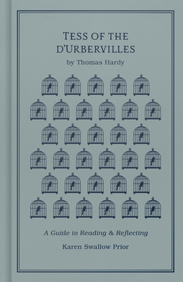 Tess of the d'Urbervilles: A Guide to Reading and Reflecting (Read and Reflect with the Classics) Cover Image