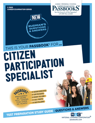 Citizen Participation Specialist (C-3669): Passbooks Study Guide By National Learning Corporation Cover Image