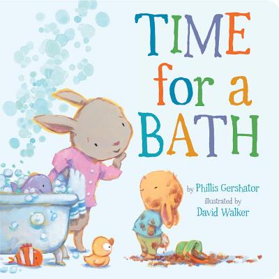 Time for a Bath: Volume 3 (Snuggle Time Stories #3)