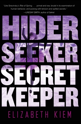 Hider, Seeker, Secret Keeper (The Bolshoi Saga #2) Cover Image