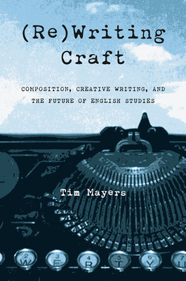 Cover for (Re)Writing Craft