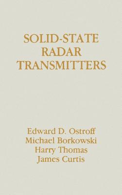 Solid-State Radar Transmitters (Artech House Radar Library)