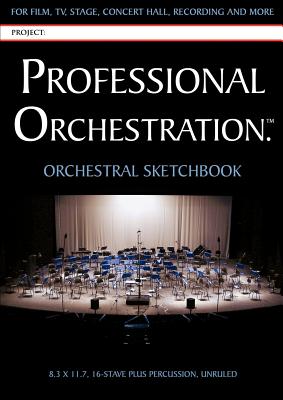 Professional Orchestration 16-Stave Unruled Orchestral Sketchbook Cover Image