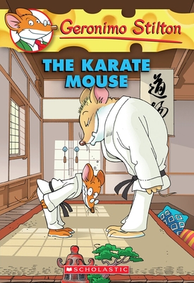 Karate Mouse (Geronimo Stilton #40) (Paperback)