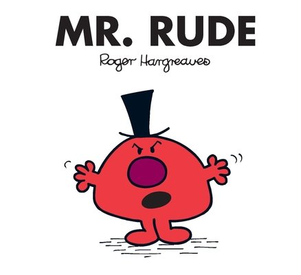 Cover for Mr. Rude (Mr. Men and Little Miss)