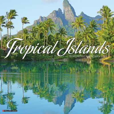 Tropical Islands 2023 Wall Calendar Cover Image