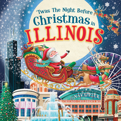 'Twas the Night Before Christmas in Illinois By Jo Parry (Illustrator) Cover Image