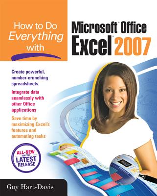 How to Do Everything with Microsoft Office Excel 2007 By Guy Hart-Davis Cover Image