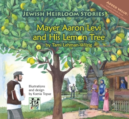 Mayer Aaron Levi and His Lemon Tree By Tami Lehman-Wilzig Cover Image