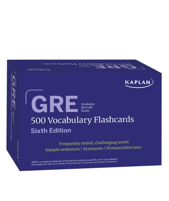 GRE Vocabulary Flashcards, Sixth Edition + Online Access to Review Your Cards, a Practice Test, and Video Tutorials (Kaplan Test Prep) Cover Image